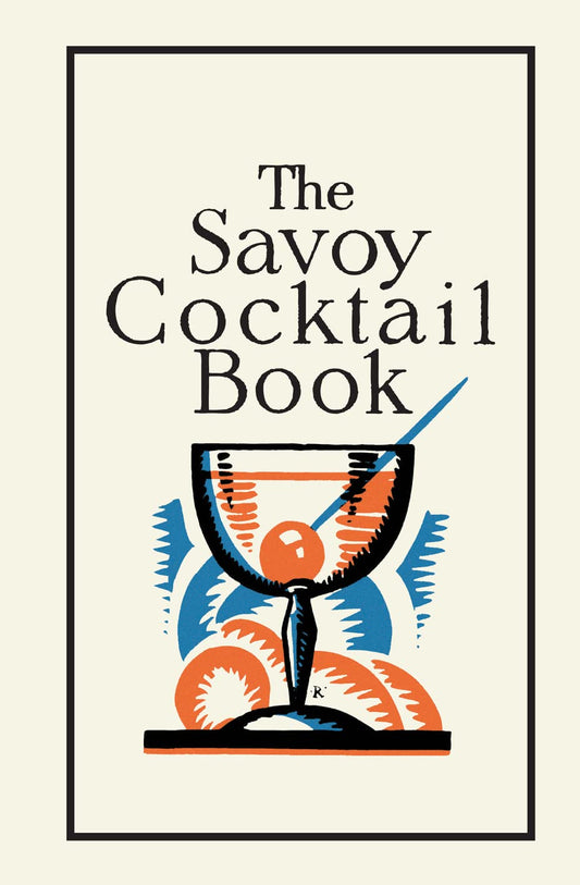 SAVOY COCKTAIL BOOK THE