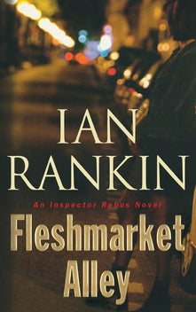 Fleshmarket Alley: An Inspector Rebus Novel: 15