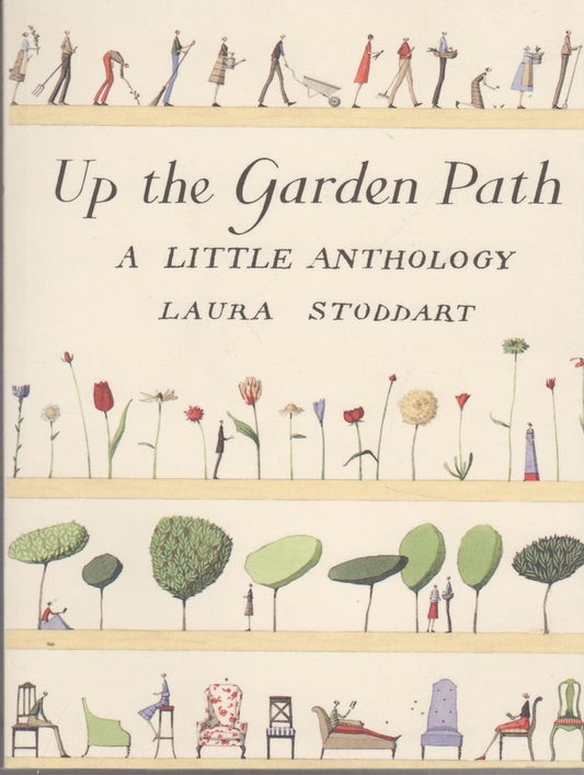 Up the Garden Path: A Little Anthology