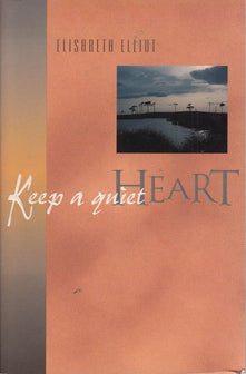 Keep a Quiet Heart