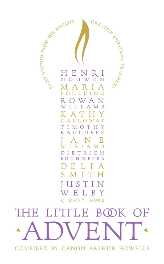 The Little Book of Advent: Daily Wisdom From the World's Greatest Spiritual Teachers