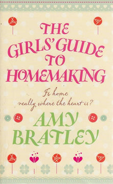 The Girls' Guide to Homemaking