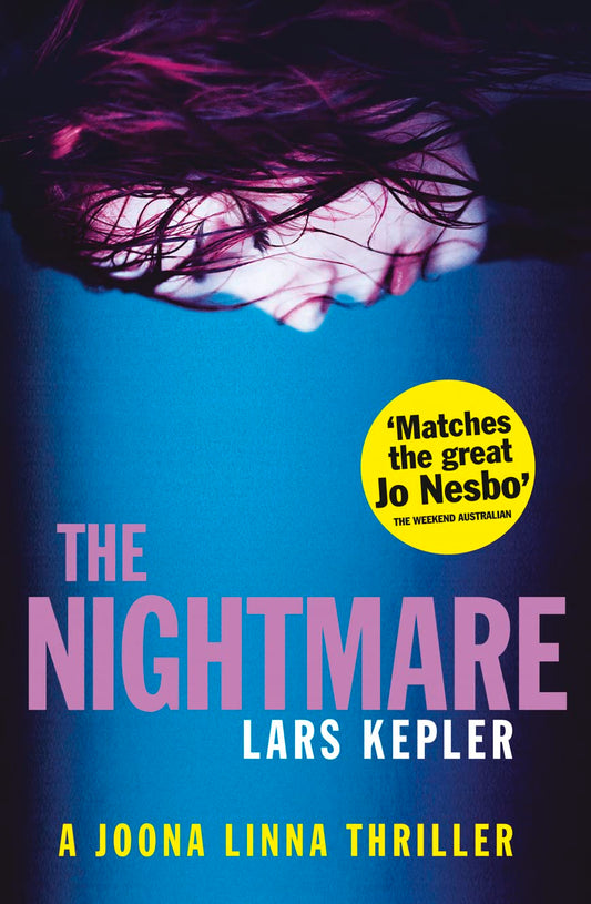 The Nightmare: A heart-pounding, unmissable thriller from a No.1 international bestselling author (Joona Linna, Book 2)