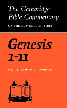 CBC: Genesis 1-11 (Cambridge Bible Commentaries on the Old Testament)