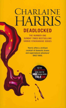 Deadlocked: A True Blood Novel
