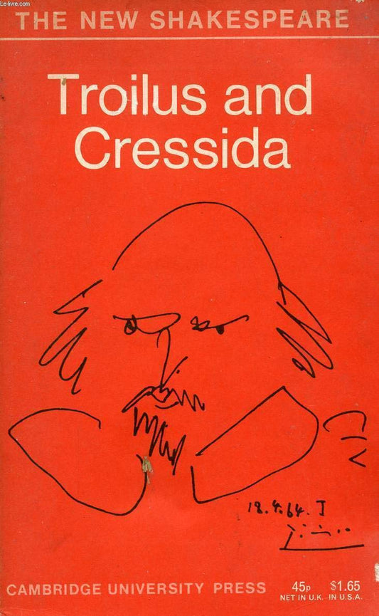 Troilus and Cressida: The Cambridge Dover Wilson Shakespeare (The Cambridge Dover Wilson Shakespeare Series)