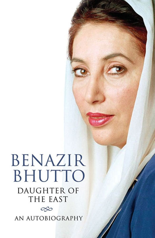 Daughter of the East: An Autobiography