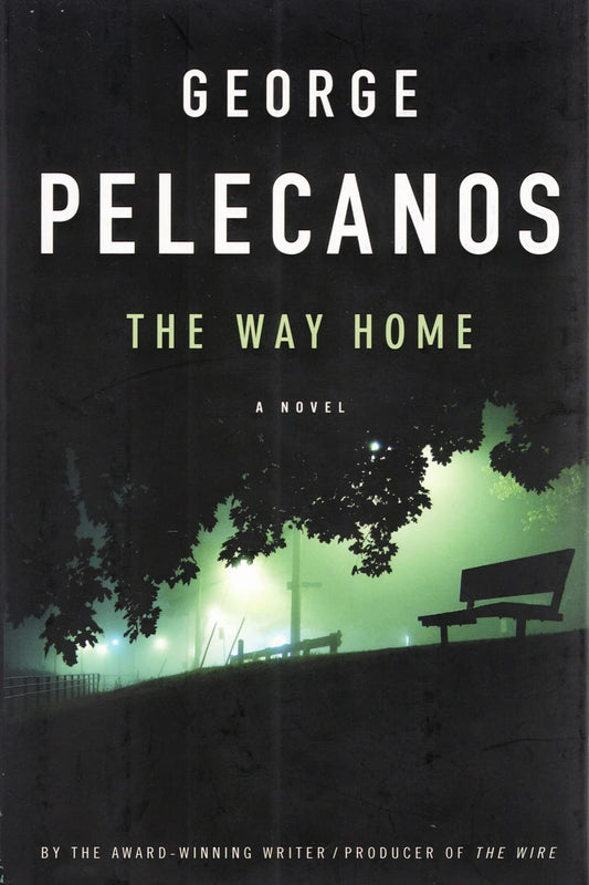 The Way Home: A Novel