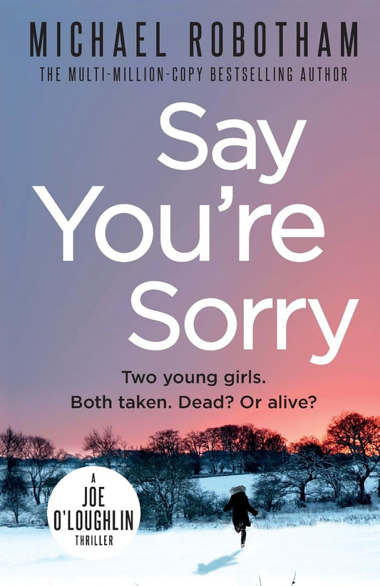 Say You're Sorry (Joseph O'Loughlin)