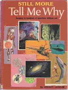 Still More Tell Me Why