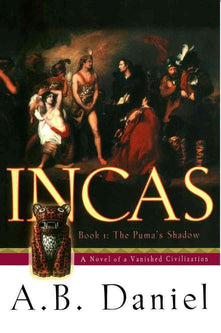 The Puma's Shadow: No. 1 (Incas S.)