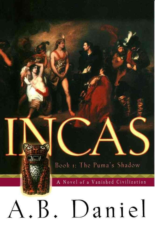 The Puma's Shadow: No. 1 (Incas S.)