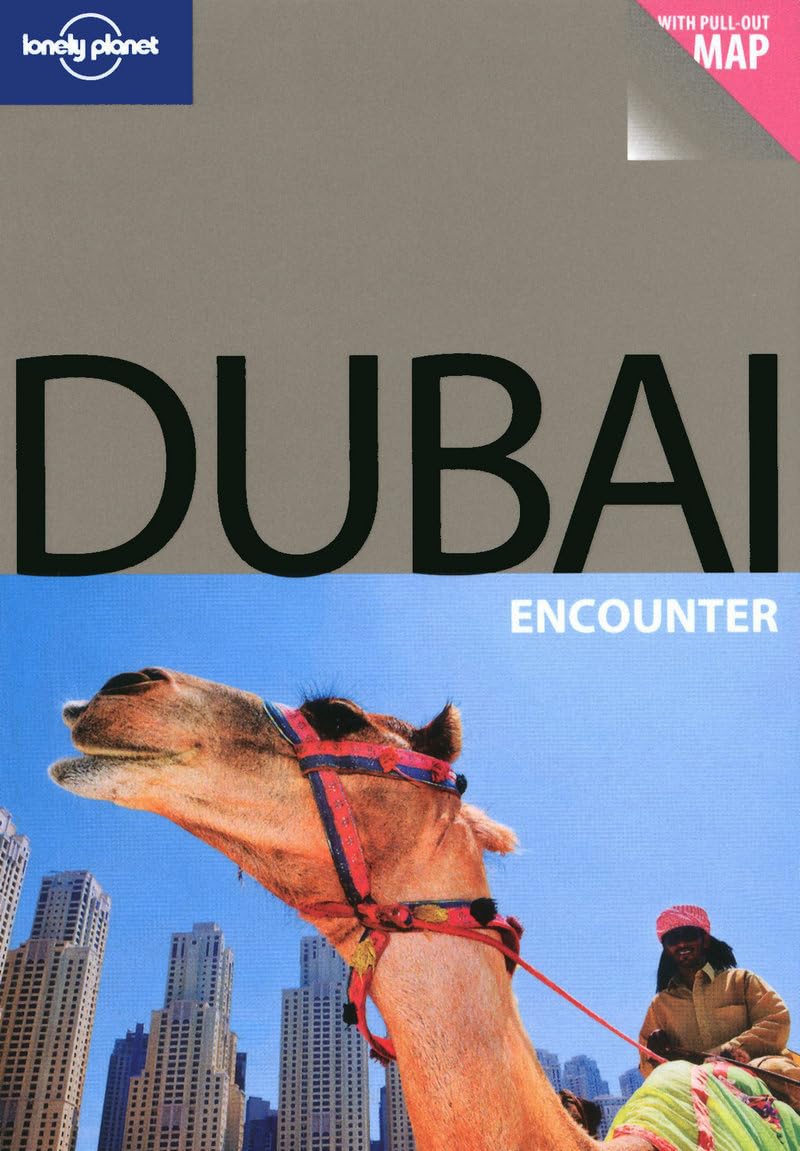 Dubai (Lonely Planet Encounter Guides)