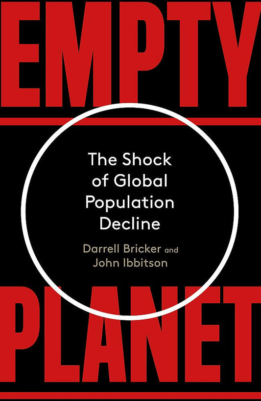 Empty Planet: The Shock of Global Population Decline