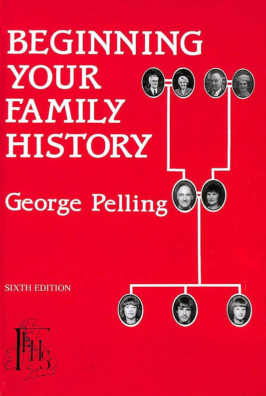 Beginning Your Family History