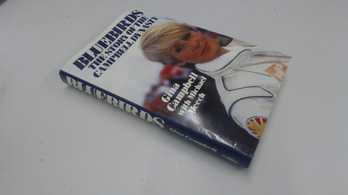 Bluebirds: Story of the Campbell Dynasty