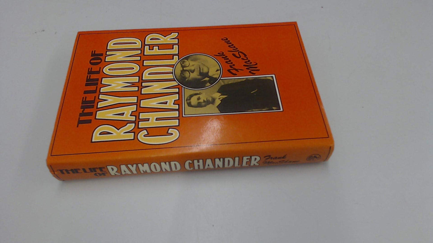 The Life of Raymond Chandler