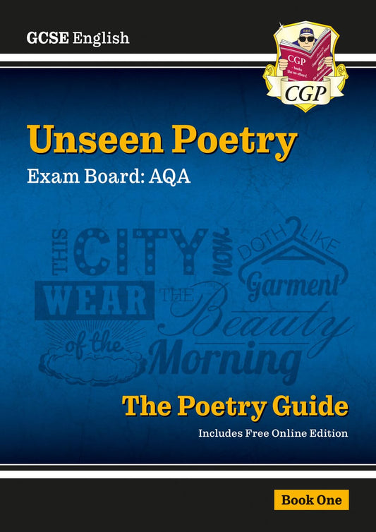GCSE English AQA Unseen Poetry Guide - Book 1 includes Online Edition (CGP GCSE English 9-1 Revision)