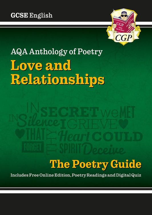 GCSE English AQA Poetry Guide - Love & Relationships Anthology inc. Online Edn, Audio & Quizzes: for the 2025 and 2026 exams (CGP AQA GCSE Poetry)