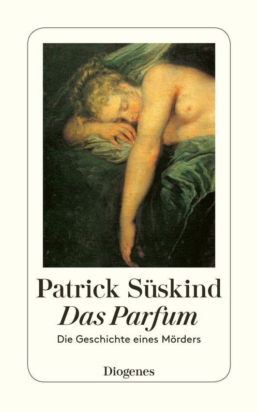 Das Parfum: die Geschichte eines Mörders (Fiction, Poetry & Drama)
