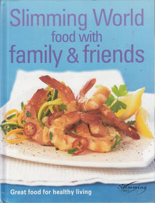 Slimming World: Food with Family & Friends