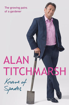 Knave of Spades: Growing Pains of a Gardener