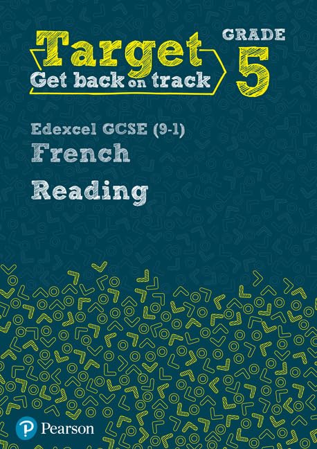 Target Grade 5 Reading Edexcel GCSE (9-1) French Workbook (Modern Foreign Language Intervention)