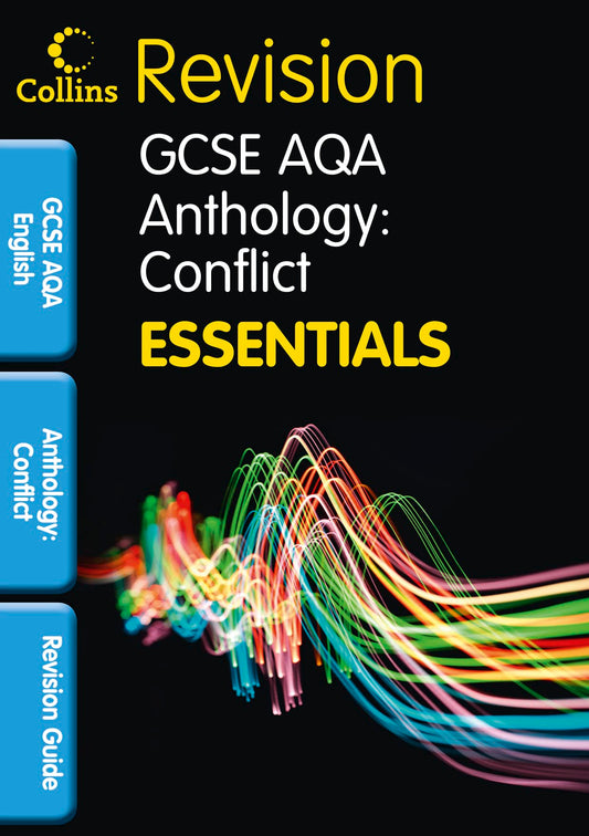 AQA Poetry Anthology: Conflict: Revision Guide (Collins GCSE Essentials)