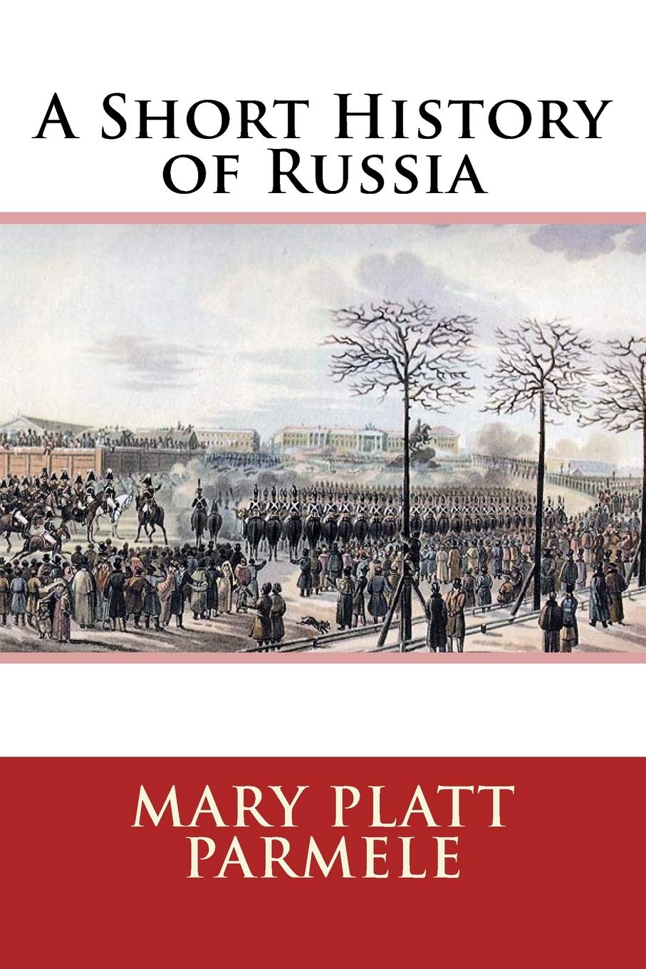 A Short History of Russia