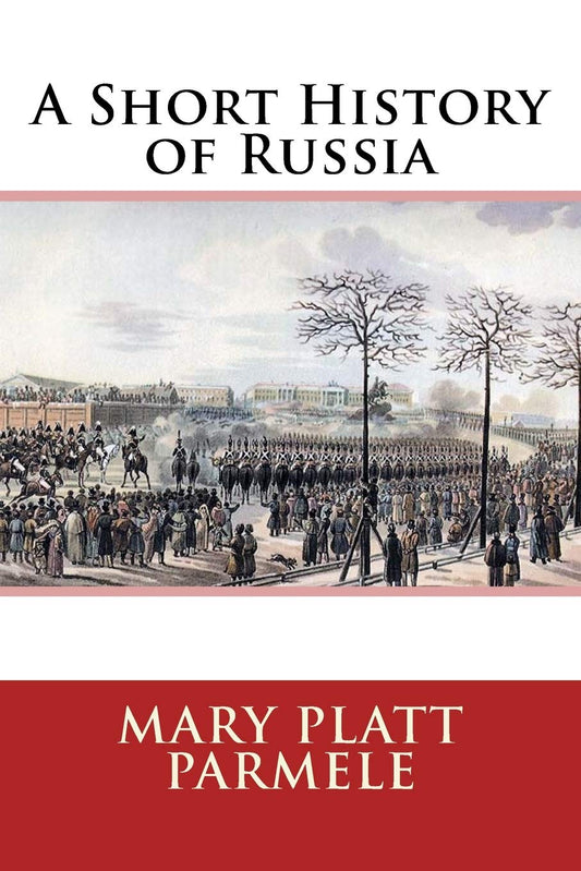 A Short History of Russia
