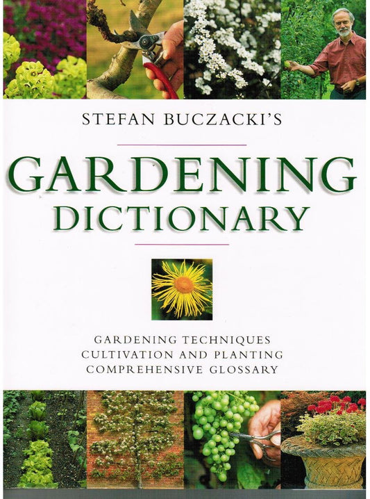 Stefan Buczacki's Gardening Dictionary