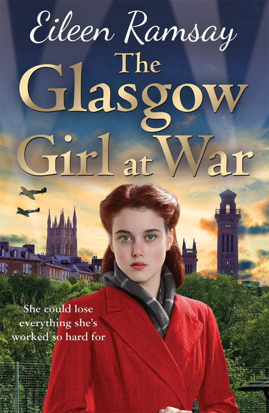 The Glasgow Girl at War: The new heartwarming saga from the author of the G.I. Bride (Memory Lane)