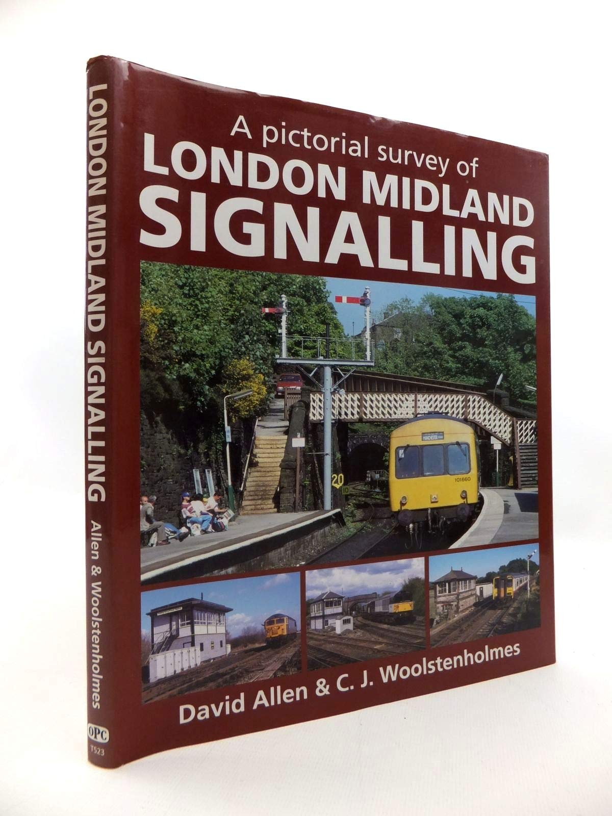 A Pictorial Survey of London Midland Signalling