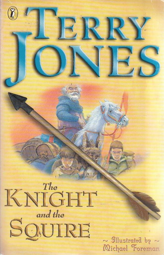 The Knight And The Squire