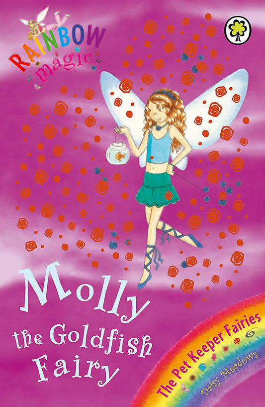Rainbow Magic: The Pet Keeper Fairies: 34: Molly The Goldfish Fairy: The Pet Keeper Fairies Book 6