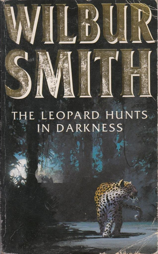 The Leopard Hunts in Darkness