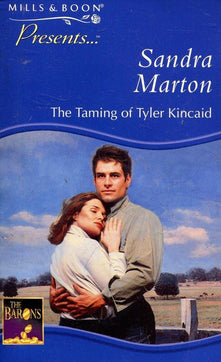 The Taming of Tyler Kincaid (Presents S.)
