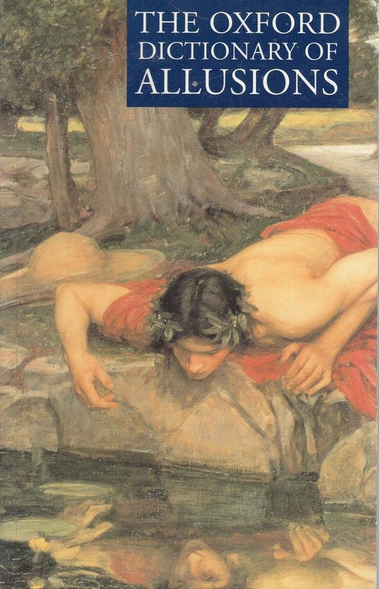 OrThe oxford Dictionary of Allusions