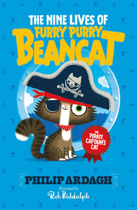 The Pirate Captain's Cat (Volume 1) (The Nine Lives of Furry Purry Beancat)