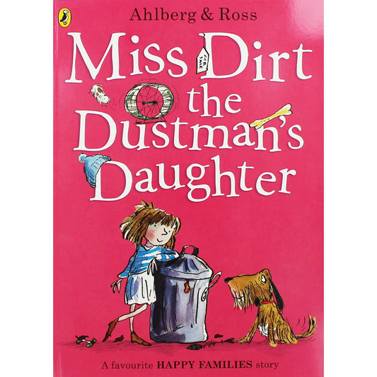 Miss Dirt the Dustman's Daughter