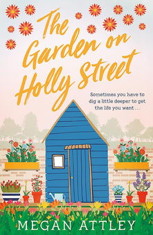 The Garden on Holly Street: After a year of change, can hope and love flourish?