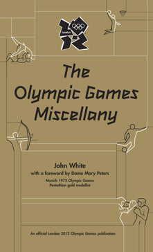 The Olympic Games Miscellany