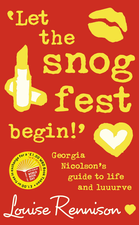 ‘Let the snog fest begin!’: Georgia Nicolson’s Guide to Life and Luuurve