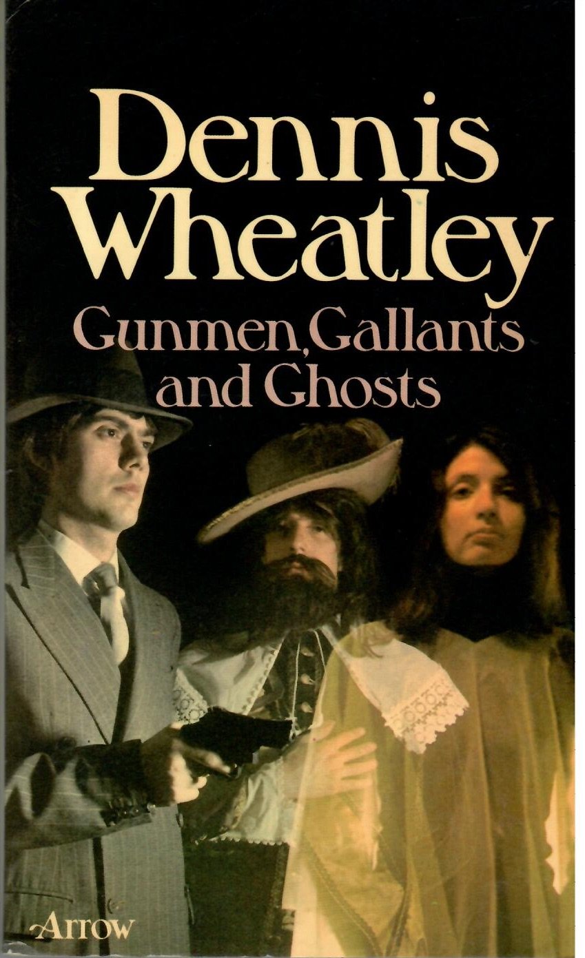 Gunmen, gallants and ghosts