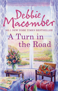 A Turn in the Road: Book 8 (A Blossom Street Novel)