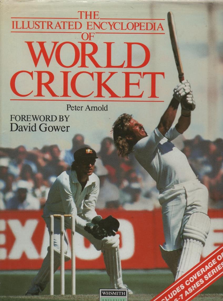 The Illustrated Encyclopedia of World Cricket