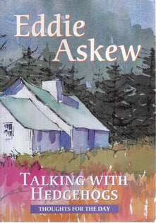 Talking with Hedgehogs