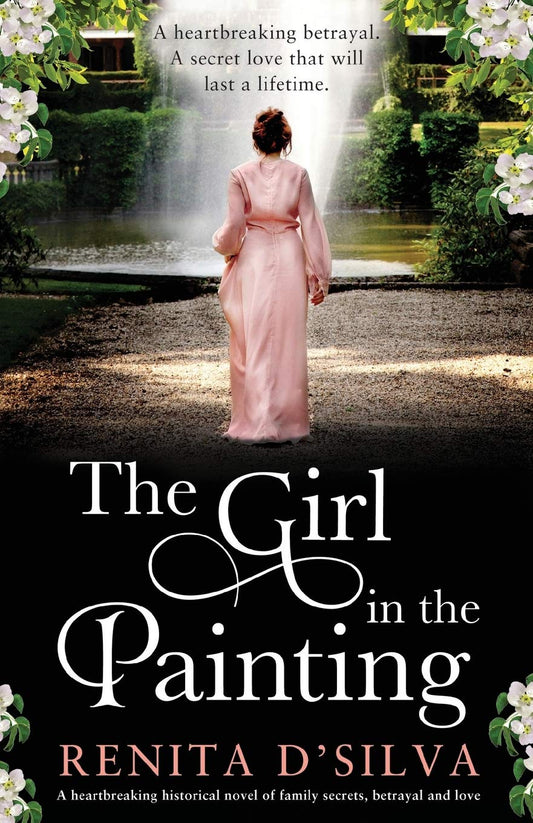 The Girl in the Painting: A heartbreaking historical novel of family secrets, betrayal and love (Secrets of India)