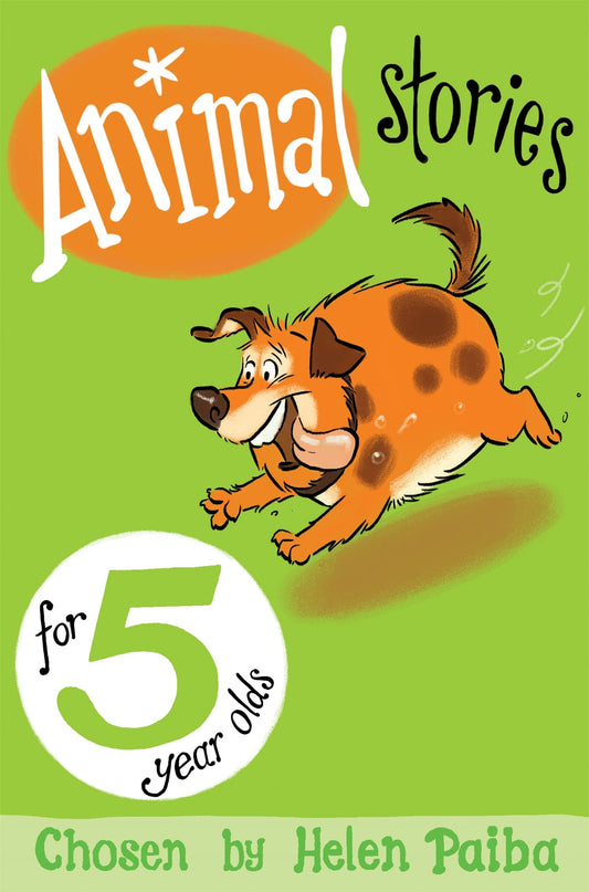 Animal Stories for 5 Year Olds: 1 (Macmillan Children's Books Story Collections, 1)