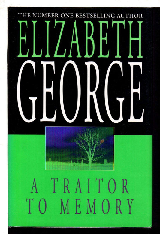A Traitor to Memory: An Inspector Lynley Novel: 10